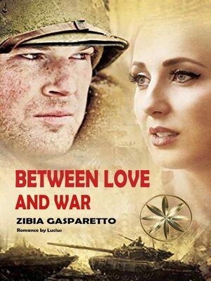 cover image of Between Love and War